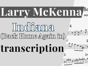 [Transcription] Indiana-Larry McKenna